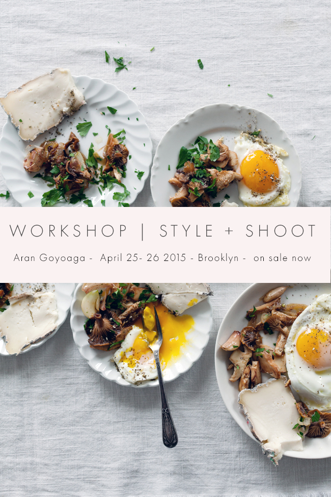 Aran Goyoaga Food Photography Workshop | Brooklytn, April 25-26